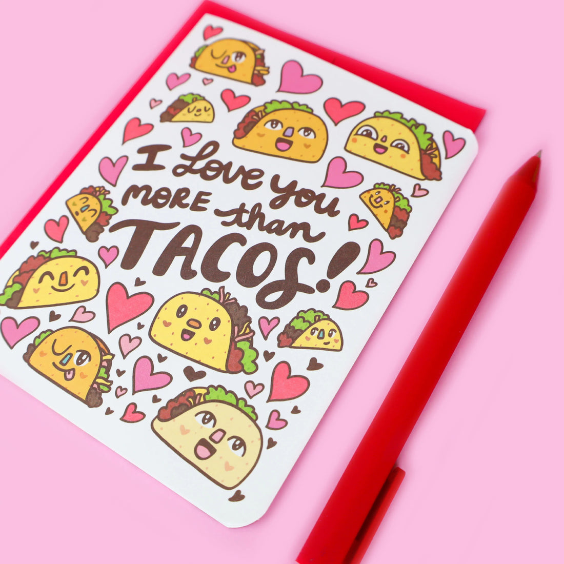 I Love You More Than Tacos Preview #2