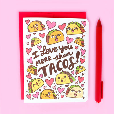 I Love You More Than Tacos Preview #1