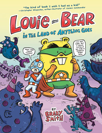 Louie and Bear in the Land of Anything Goes Cover