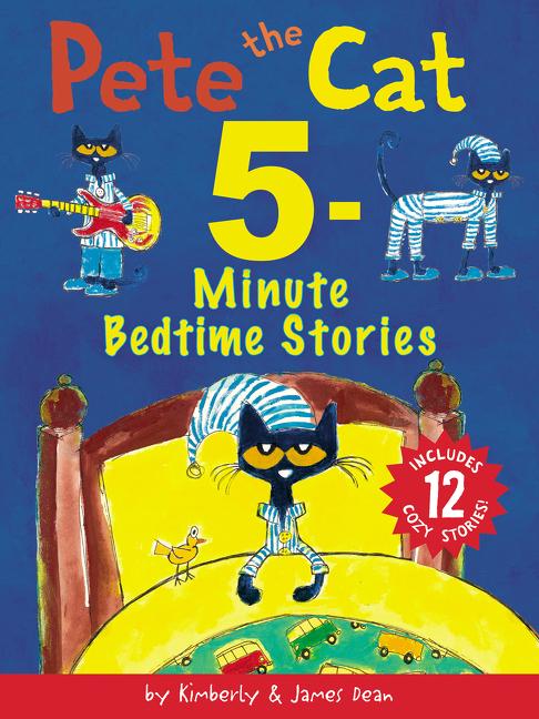 Pete the Cat 5-Minute Bedtime Stories Cover