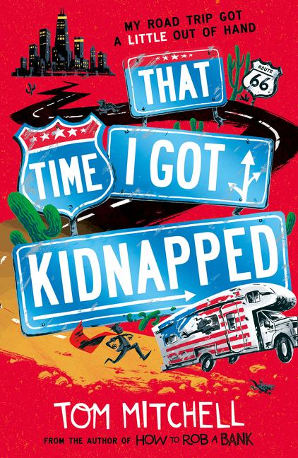 Tomfoolery Toys | That Time I Got Kidnapped