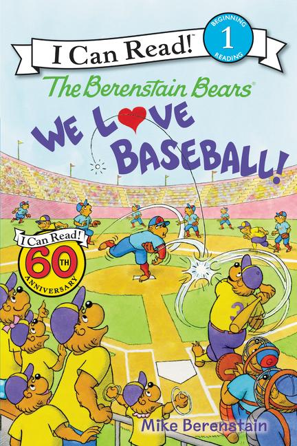 The Berenstain Bears: We Love Baseball! Cover