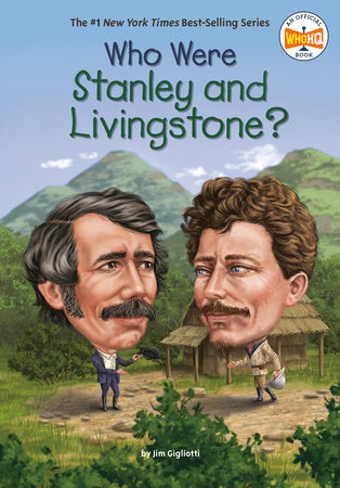 Who Were Stanley and Livingstone? Cover