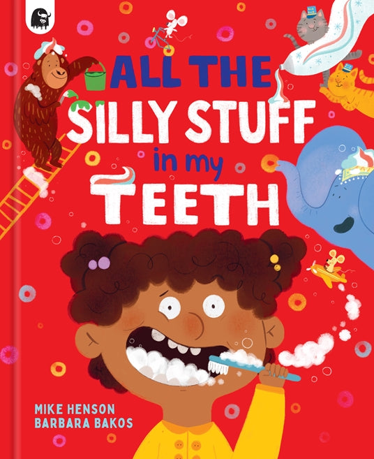 All the Silly Stuff In My Teeth Cover