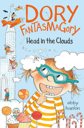 Dory Fantasmagory #4: Head in the Clouds Cover