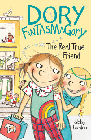 Dory Fantasmagory #2: The Real True Friend Cover