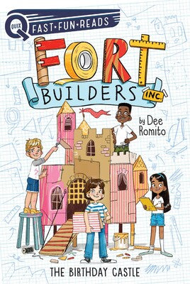 Fort Builders Inc. #1: The Birthday Castle Cover