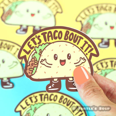 Let's Taco Bout It Vinyl Sticker Preview #1