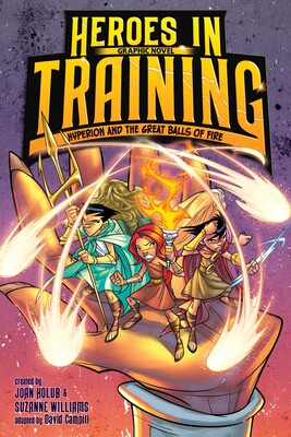 Heroes in Training #4: Hyperion & the Great Balls of Fire Cover