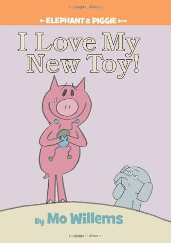 I Love My New Toy! (An Elephant and Piggie Book) Cover