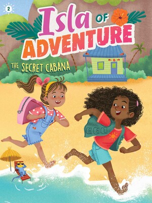 Isla of Adventure #2: The Secret Cabana Cover