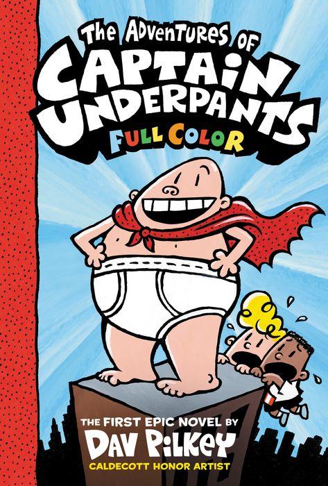 Full Color! The Adventures of Captain Underpants Cover